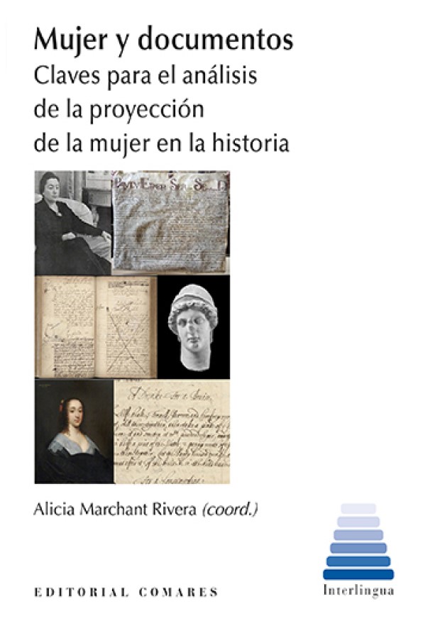 Mujer y documentos. Claves para el análisis de la proyección de la mujer en la historia