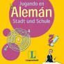 JUGANDO EN ALEMAN STADT UND SCHULE