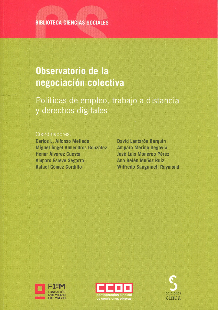 Observatorio de la negociación colectiva. Políticas de empleo, trabajo a distancia y derechos digitales